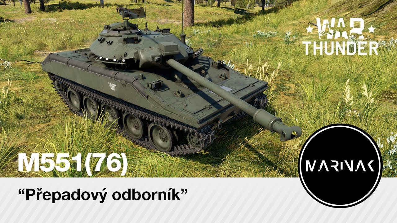 War Thunder CZ #246 │ M551(76) │ Přepadový odborník