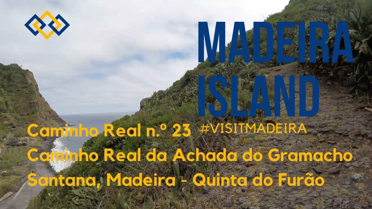 Caminho Real n.º 23 - Caminho Real da Achada do Gramacho, Santana, Madeira - Quinta do Furão