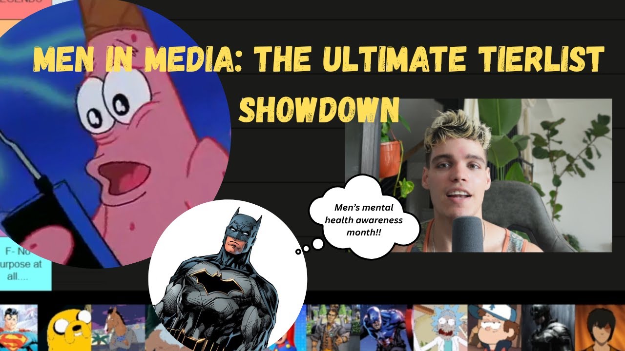 FICTIONAL MEN in media- Mental Health awareness tier list