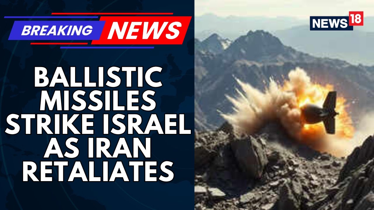 Explosions Reported Across Israeli Cities Following Iran's Response To U.S-Israel Strikes | News18