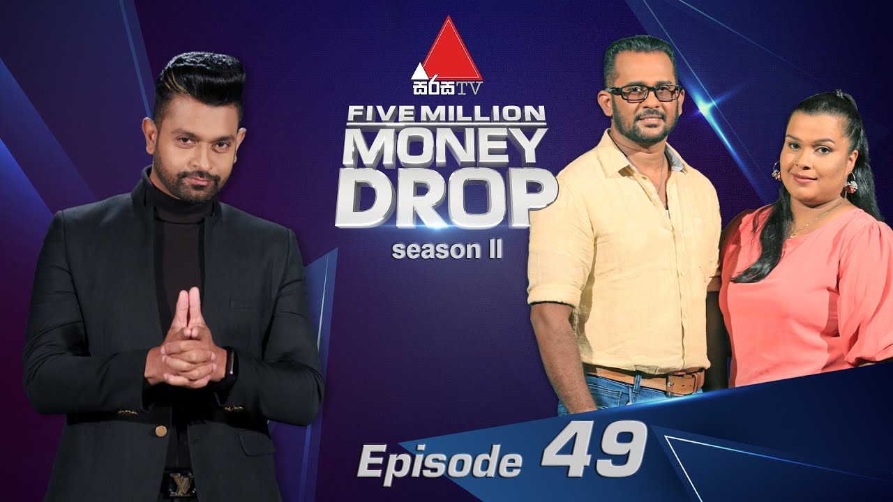 Five Million Money Drop S2 | Episode 49 | Sirasa TV