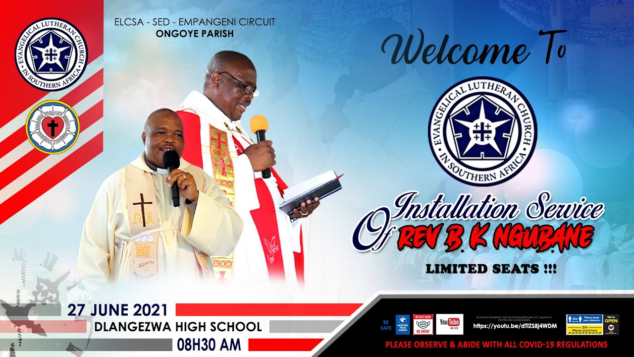 ELCSA-EMPANGENI CIRCUIT: REV BK NGUBANE INSTALLATION @ONGOYE PARISH - PART 2