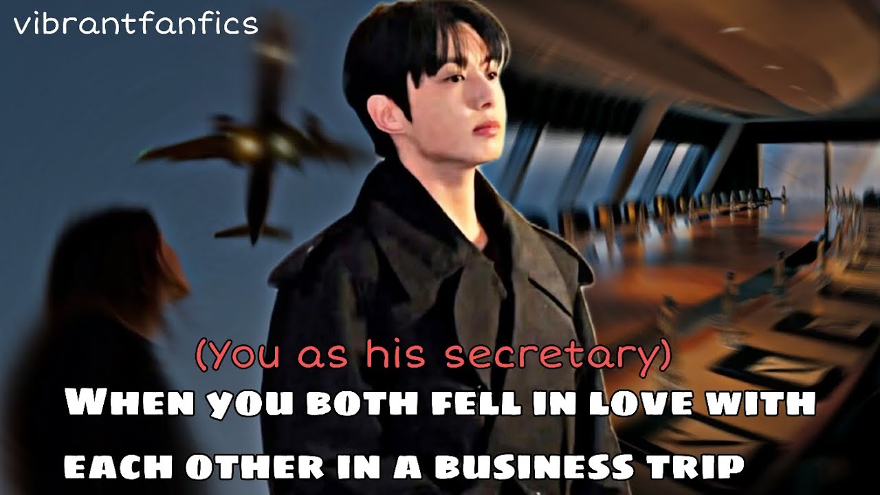 •3 𝐖𝐡𝐞𝐧 𝐲𝐨𝐮 𝐛𝐨𝐭𝐡 𝐟𝐞𝐥𝐥 𝐢𝐧 𝐥𝐨𝐯𝐞 𝐰𝐢𝐭𝐡 𝐞𝐚𝐜𝐡 𝐨𝐭𝐡𝐞𝐫 𝐨𝐧 𝐚 𝐛𝐮𝐬𝐢𝐧𝐞𝐬𝐬 𝐭𝐫𝐢𝐩 | 𝐉𝐉𝐊 𝐎𝐧𝐞𝐬𝐡𝐨𝐭 𝐟𝐟 