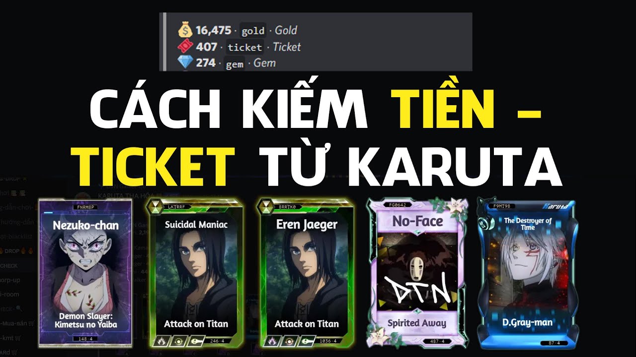 Cách Kiếm Tiền, Ticket, Gem Từ Game KARUTA Discord