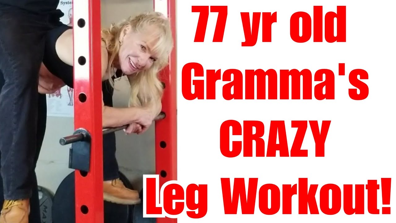 77 yr old Gramma's CRAZY Leg Workout!