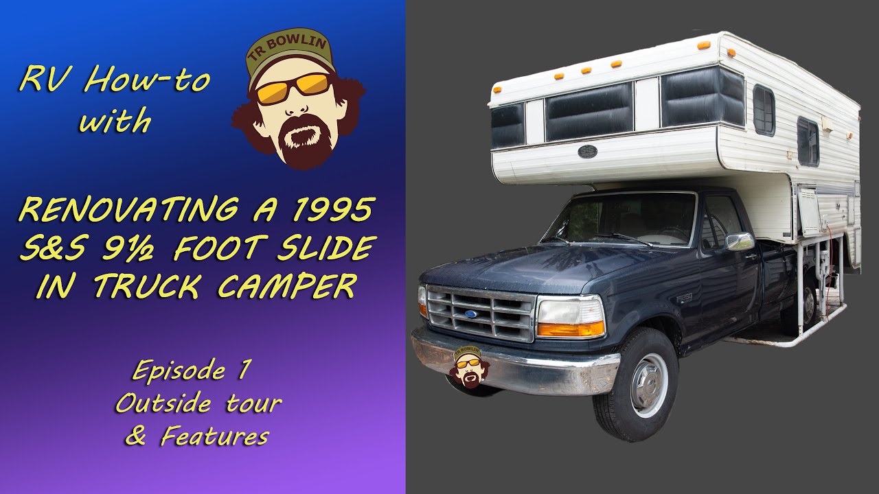 Renovating a 1995 S&S Truck Camper || Ep.1 Outside tour & features