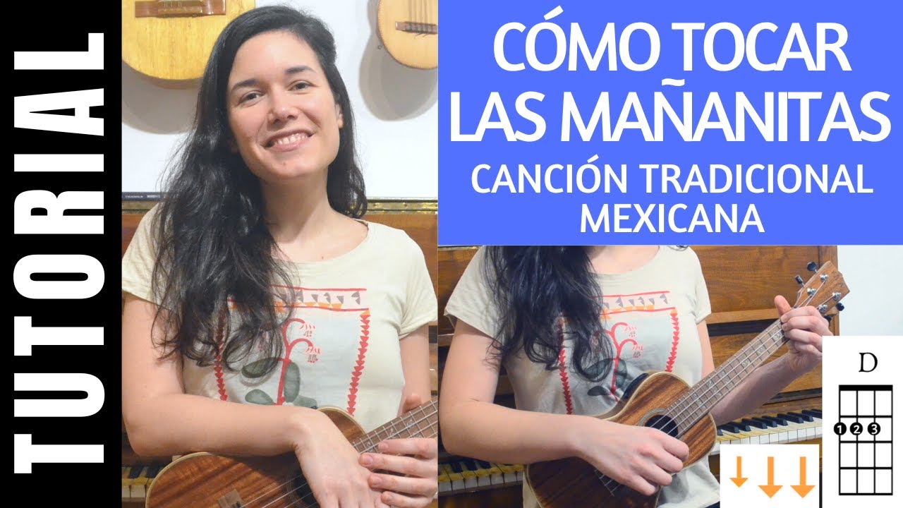 cómo tocar LAS MAÑANITAS en ukelele tutorial CANCIÓN TRADICIONAL MEXICANA