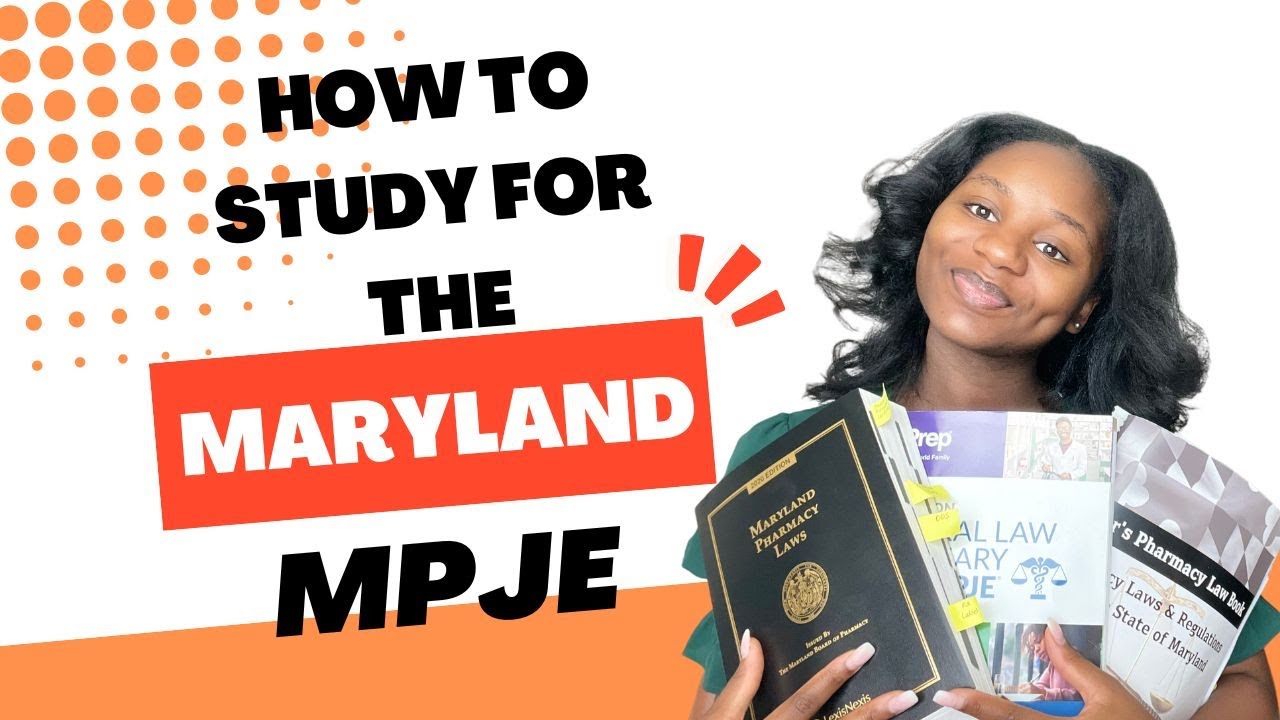 How to Study for the Maryland MPJE