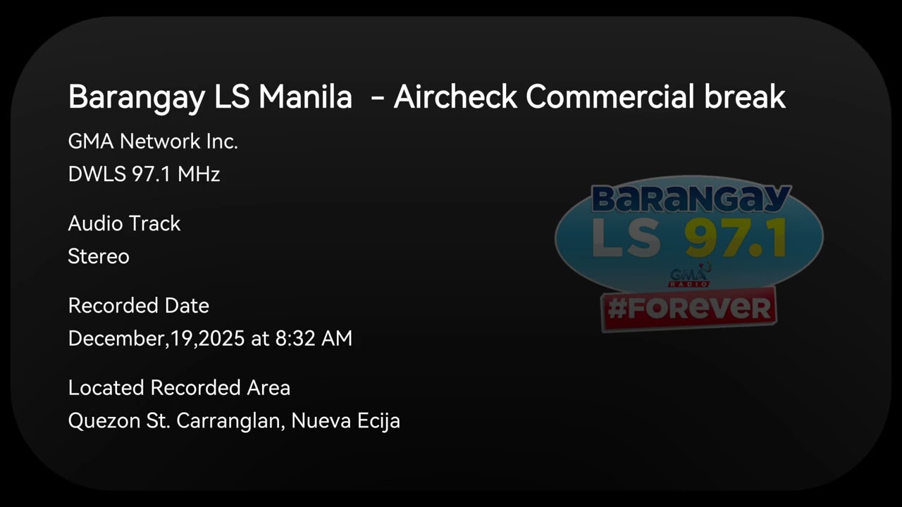 Barangay LS 97.1 Manila - Aircheck Commercial break December,19,2025 (6 Days before Christmas day)