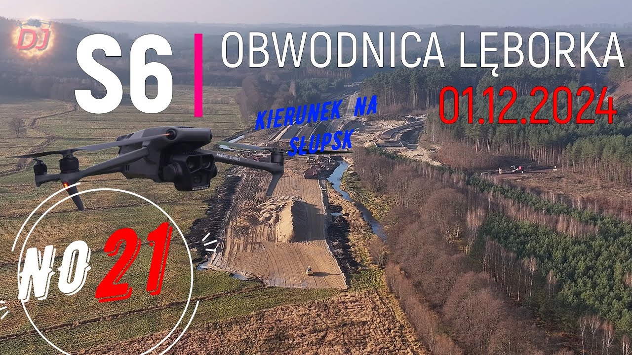 S6 OBWODNICA LĘBORKA 01.12.2024 F21 (Pogorzelice-Leśnice-Lębork– Mosty-Godętowo -Bożepole Wielkie)