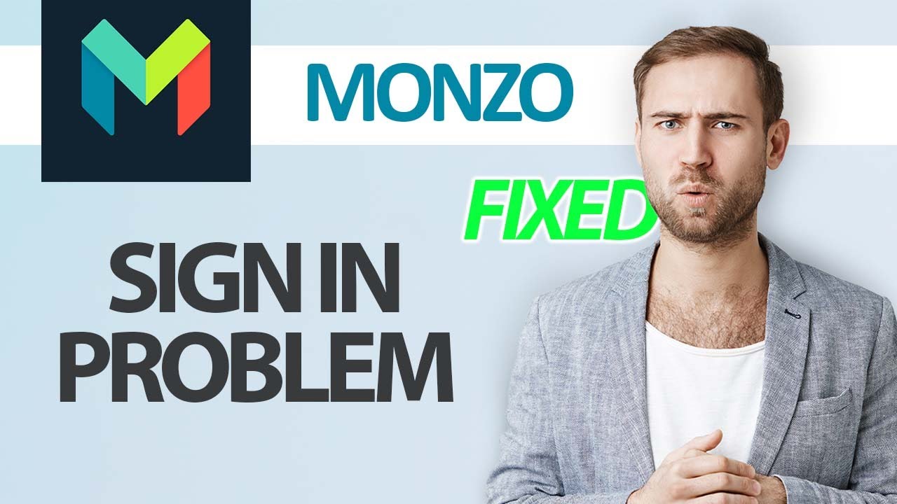 How To Sign In Problem On Monzo App | Step By Step