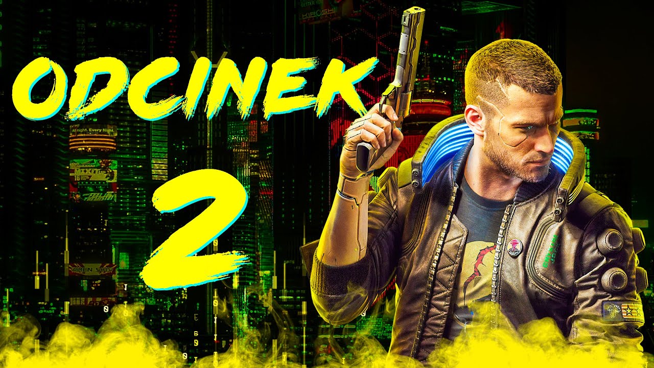 Ludzie jak golonka rozkrojeni | Cyberpunk 2077 PL [#2]