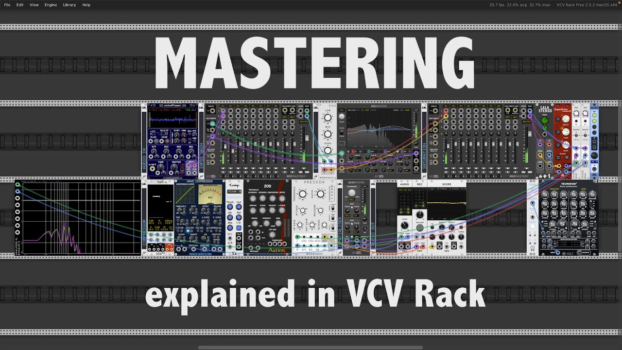 Mastering explained in VCV Rack