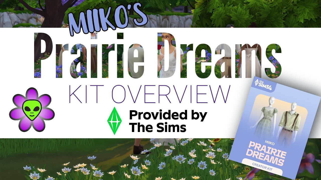 Miiko's Prairie Dreams Kit {The Sims 4 Overview} #simspartner #giftedbythesims