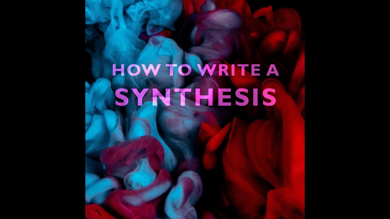 05 How to write a Synthesis Paper