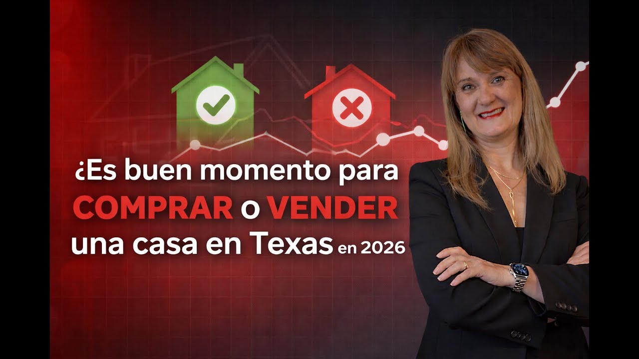 ¿Es buen momento para comprar o vender casa en Texas en 2026?