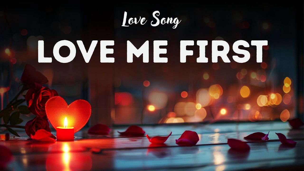 Love Me First (Official Lyric Video) - Modern Pop Ballad 2026