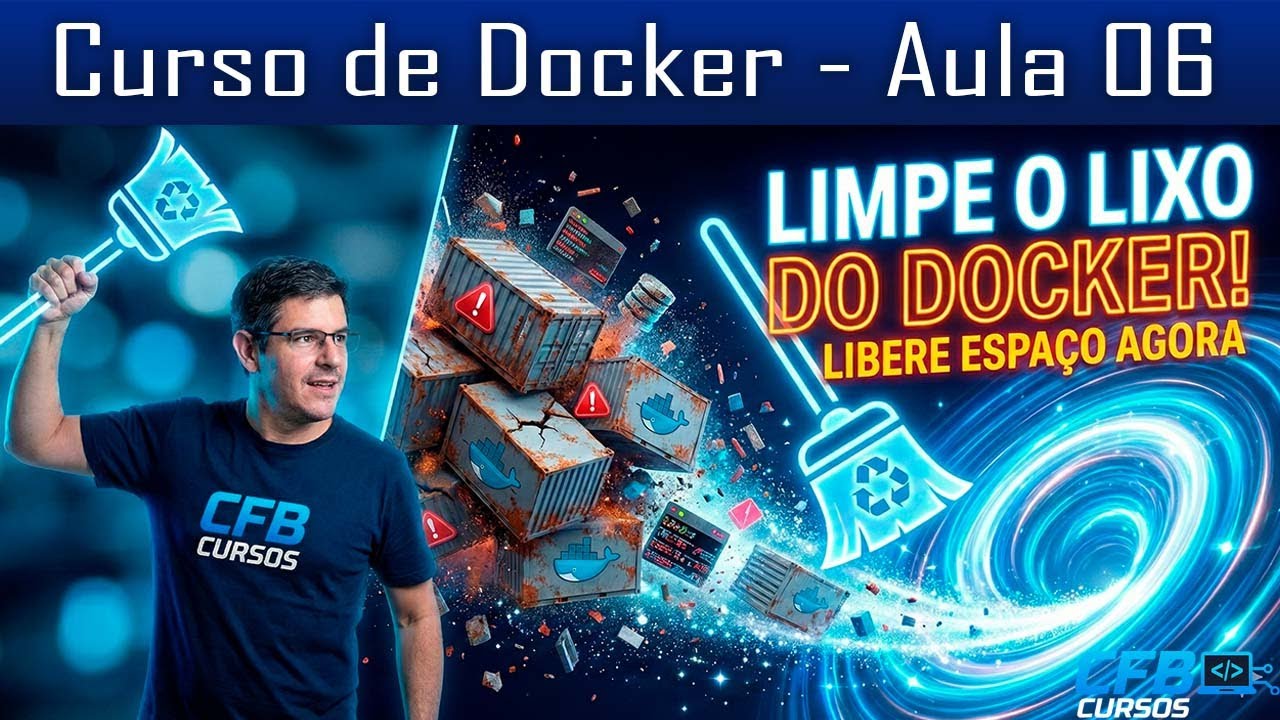 Limpe o Lixo do Docker e Ative o 