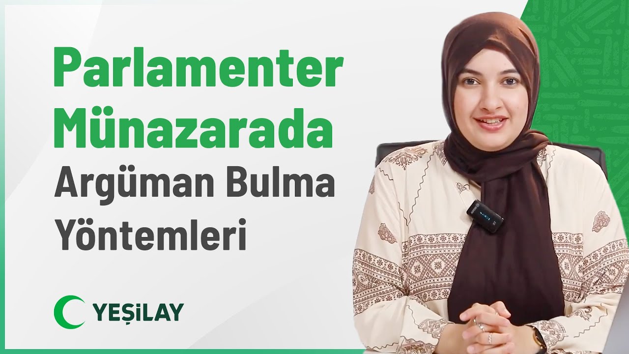 Parlamenter Münazarada Argüman Bulma Yöntemleri