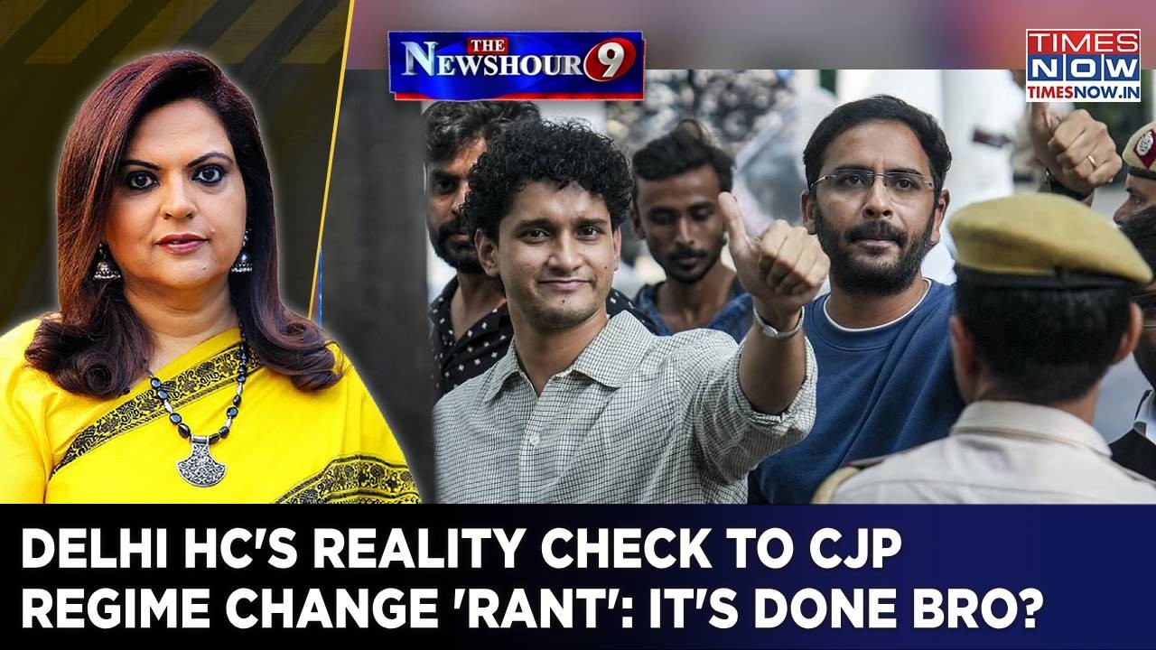 Delhi HC's Reality Check To 'Cockroaches' | BJP Slams CJP | Regime Change 'Rant': It's Done Bro?