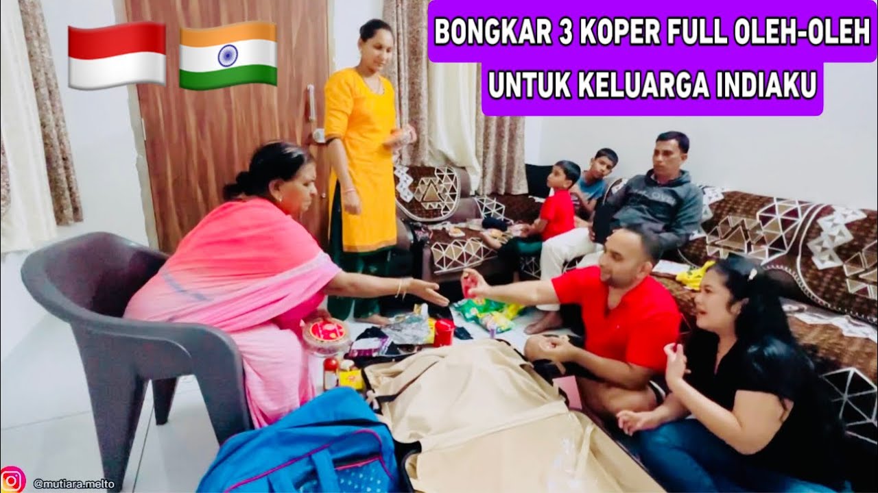 UNBOXING 3 KOPER OLEH-OLEH DARI INDONESIA DAN THAILAND UNTUK KELUARGA INDIAKU 🇮🇩🇹🇭🇮🇳