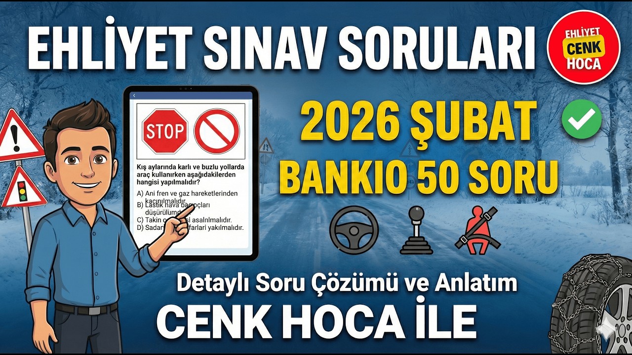 Ehliyet Sınav Soruları  2026 Şubat Çıkmış Sorular