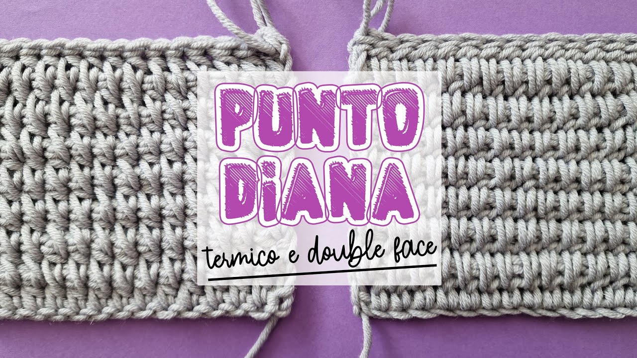uncinetto facile - Punto Diana termico, facile e double face