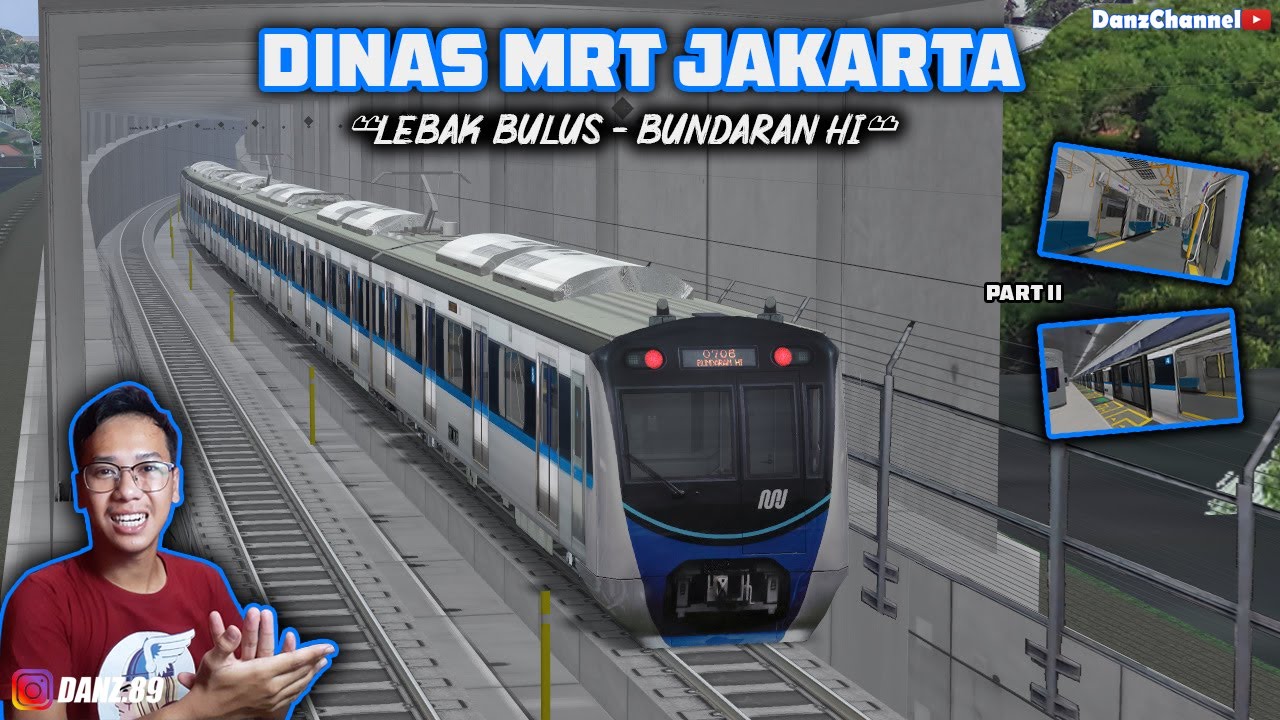 DINASAN MRT JAKARTA RUTE LEBAK BULUS - BUNDARAN HI (PART II) || OPENBVE INDONESIA