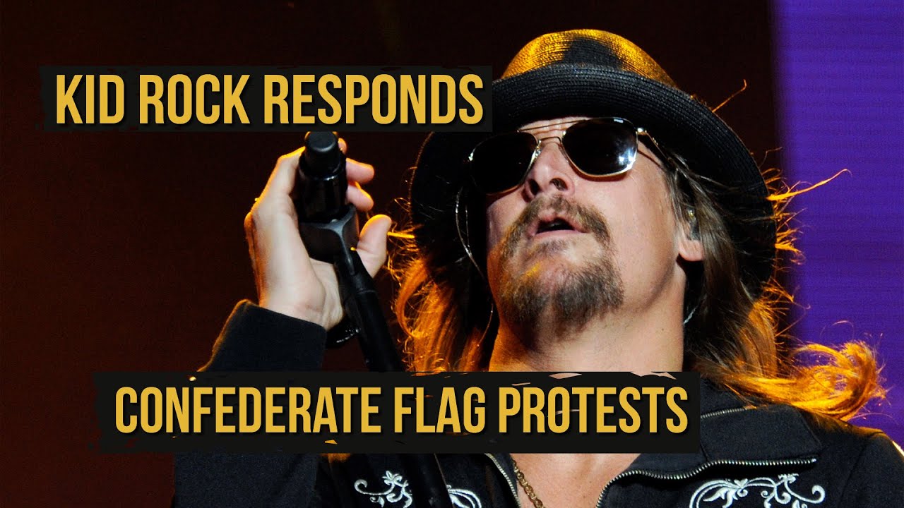 Kid Rock to Confederate Flag Protesters: 