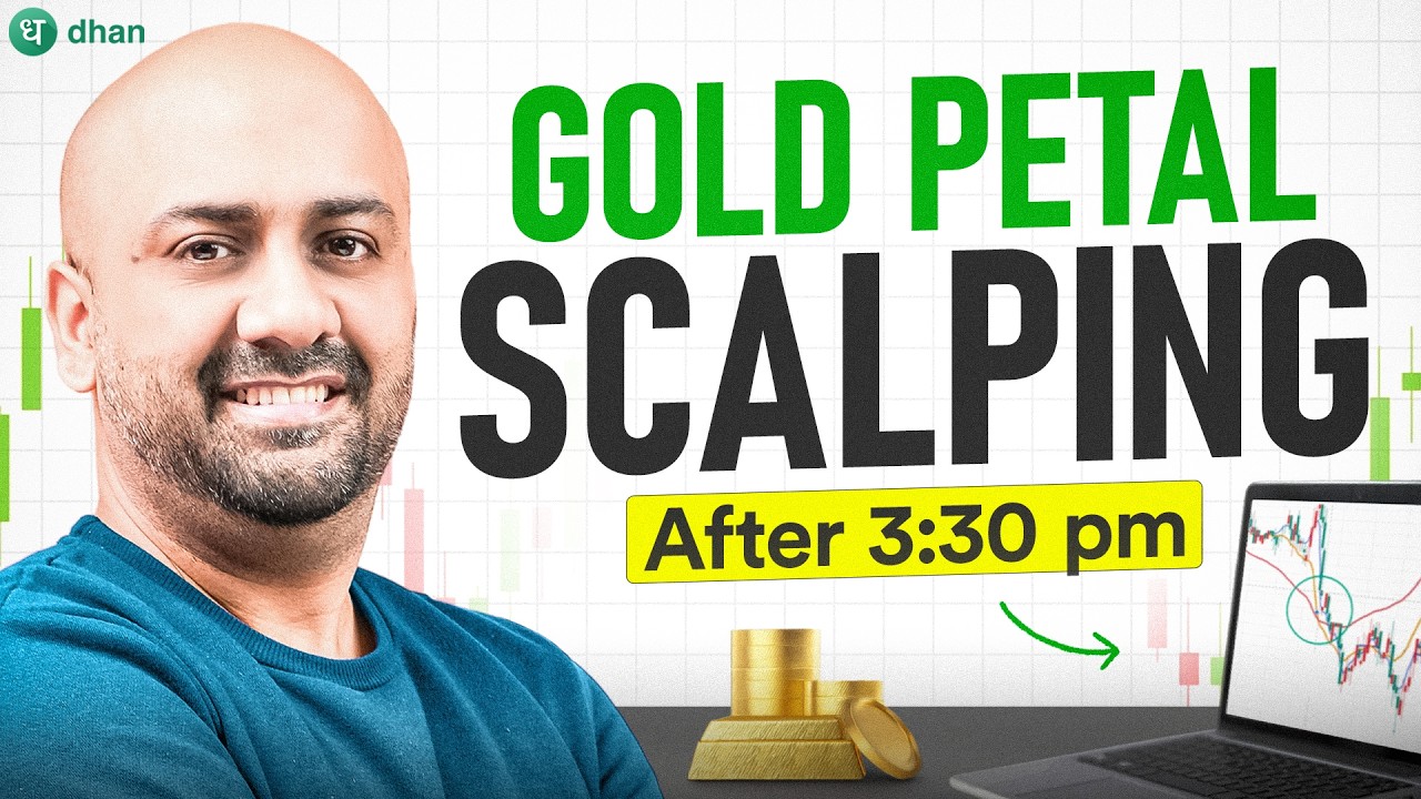 How to Scalp Gold Petal After 3:30 PM | Low Risk High Reward Trading Strategy