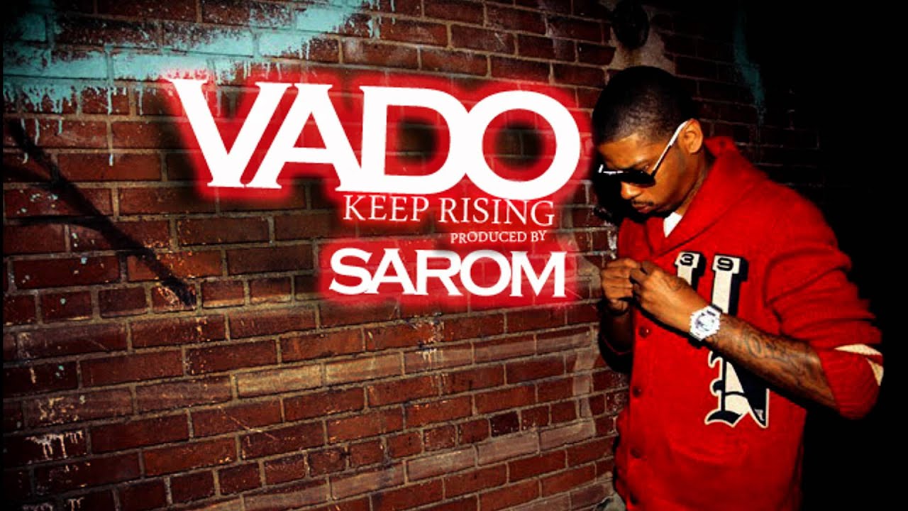 VADO - KEEP RISING