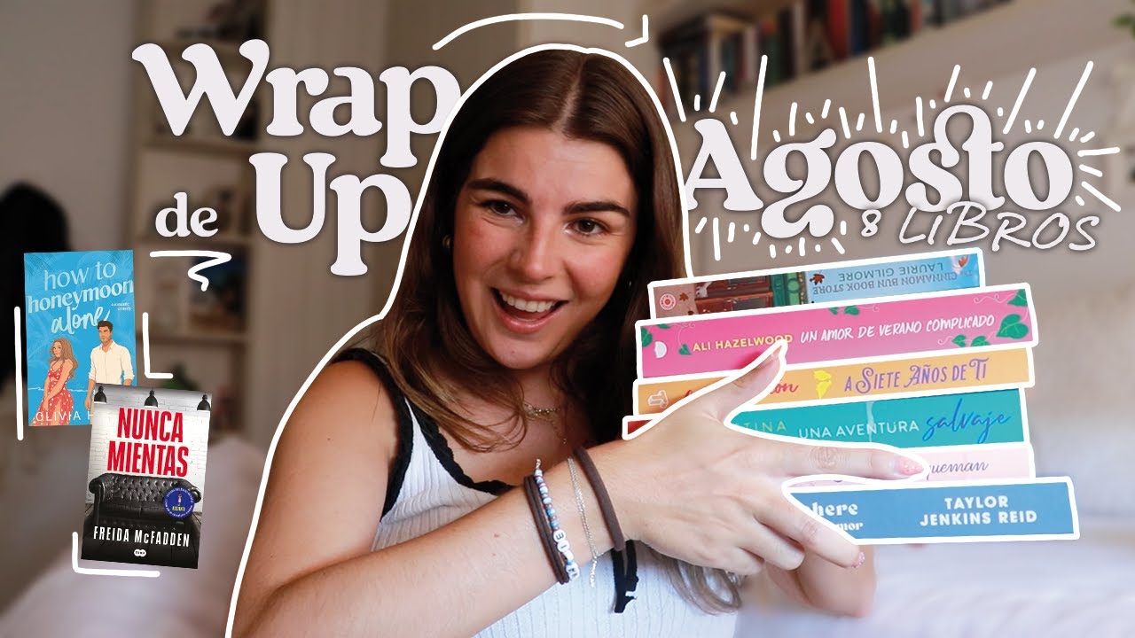 Wrap Up de AGOSTO🐚🪸📚 8 libros✨
