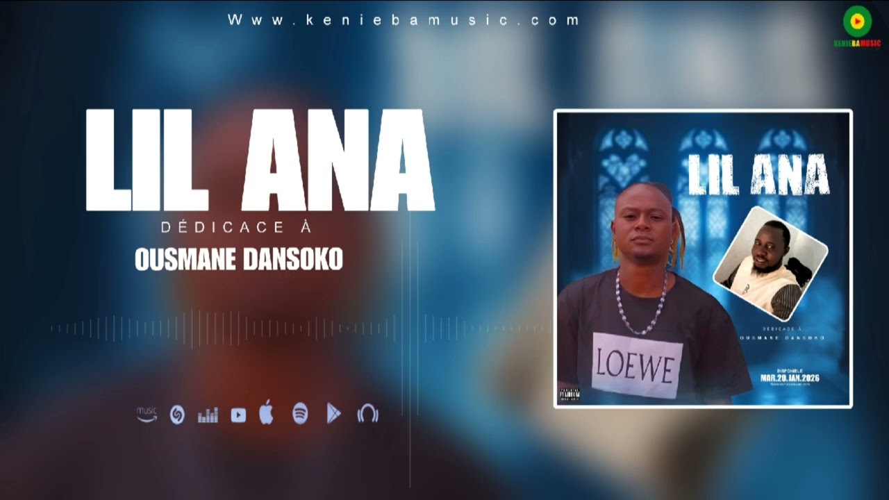 Lil Ana titre dédicace à Ousmane DANSOKO