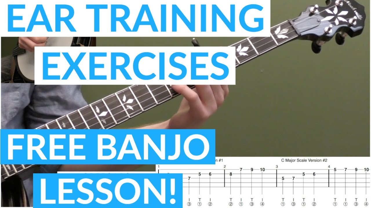 Free Banjo Lesson: Ear Training Exercises