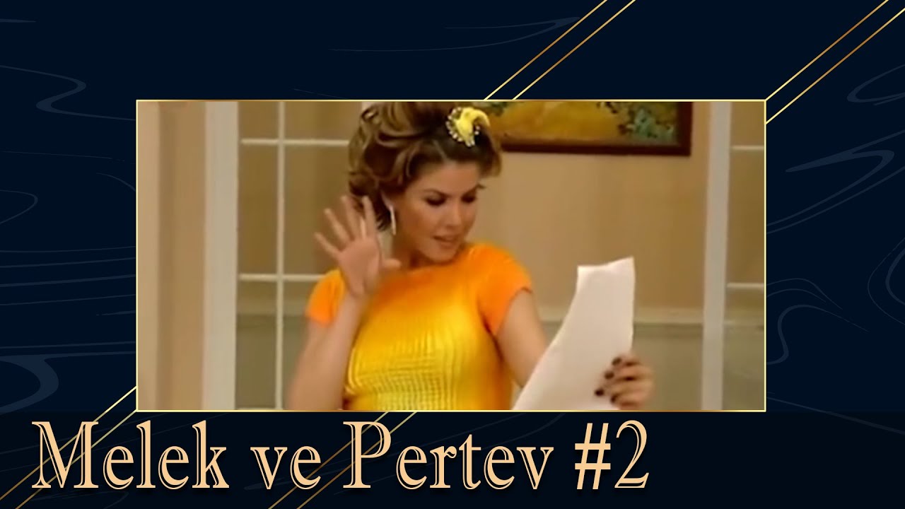 Pertev ve Melek #2 - Dadı