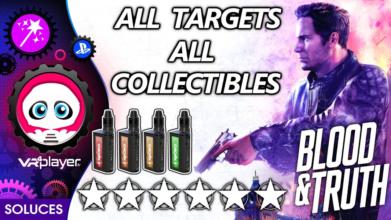 Blood and Truth - All Targets and Collectibles - Cibles et Collectibles - Soluce - John Wick Style