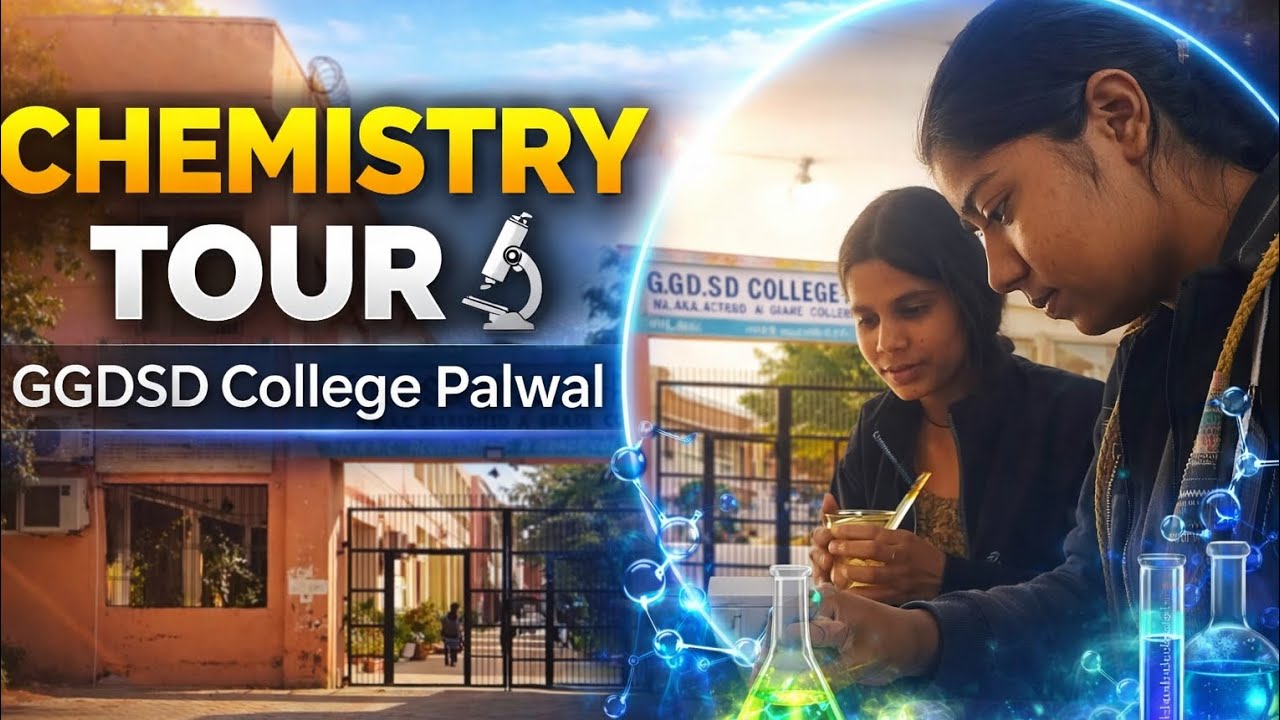 CHEMISTRY DEPARTMENT (PART 3) TOUR#viral#trending#college#ggdsdcollege#palwal#collegetour#chemistry