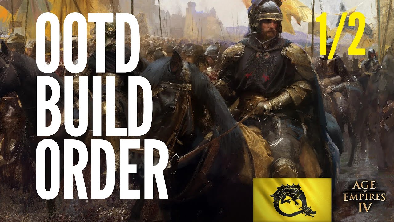 New Player Guide to OOTD in AoE4: Basic Build Order (1/2)