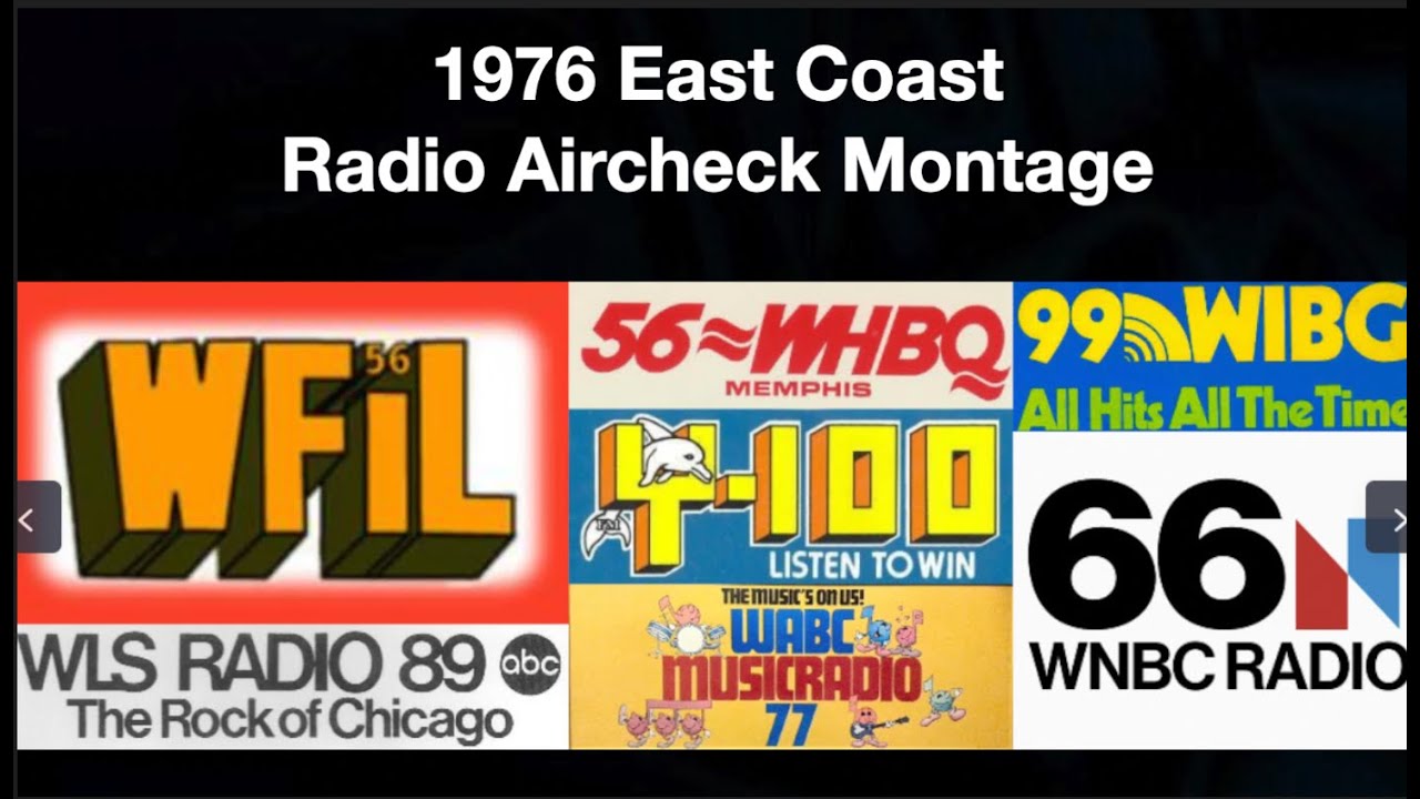 1976 Eastern USA Top 40 Radio Aircheck Montage   WABC WAPE WBBF WCFL WDGY WFAA WFIL WGAR WSM & More