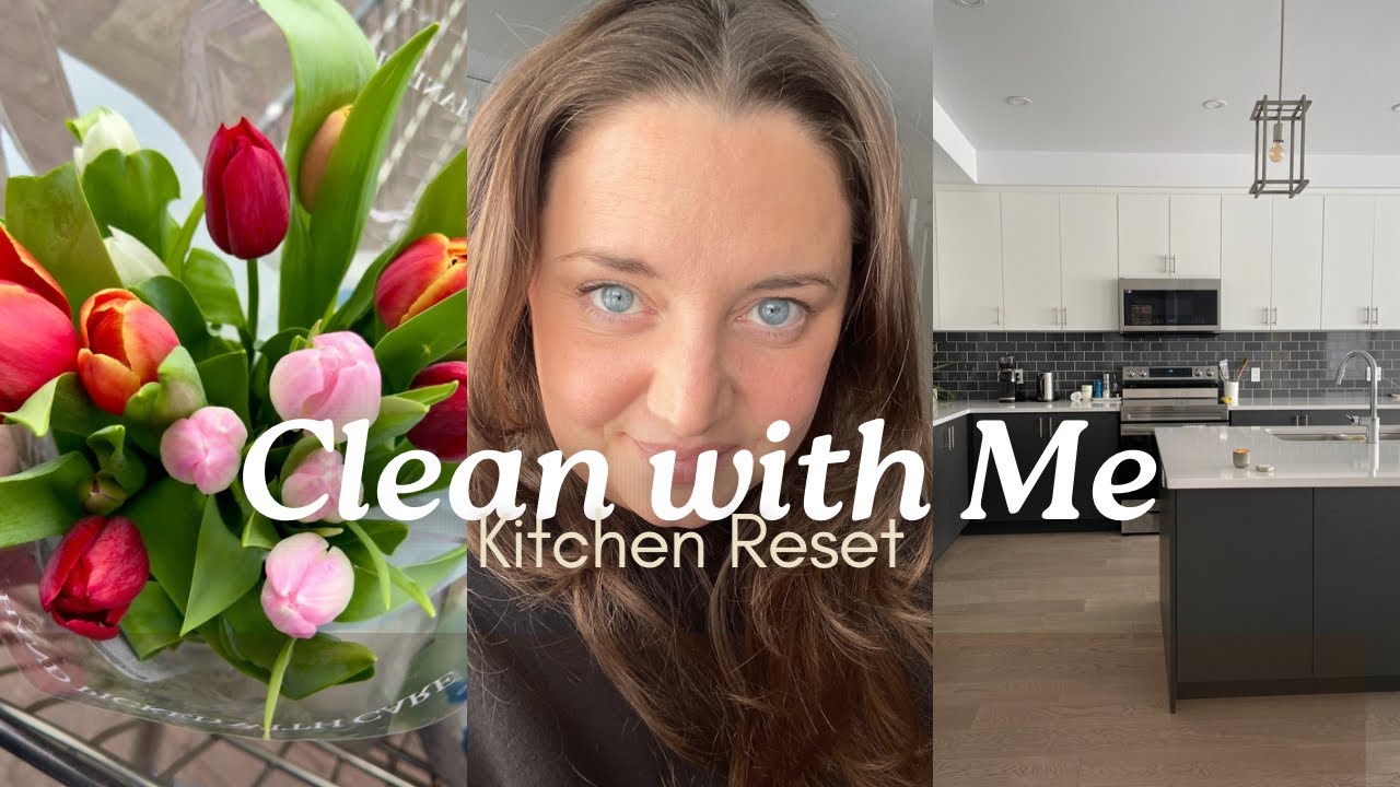 Clean with Me | Full Kitchen Reset 