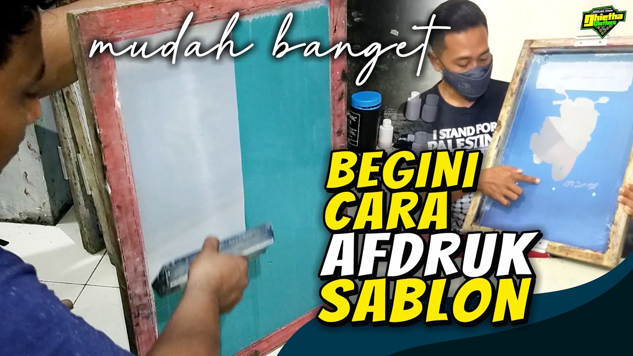 Tutorial / Cara Afdruk Screen Sablon untuk Pemula | Belajar Sablon Part 3