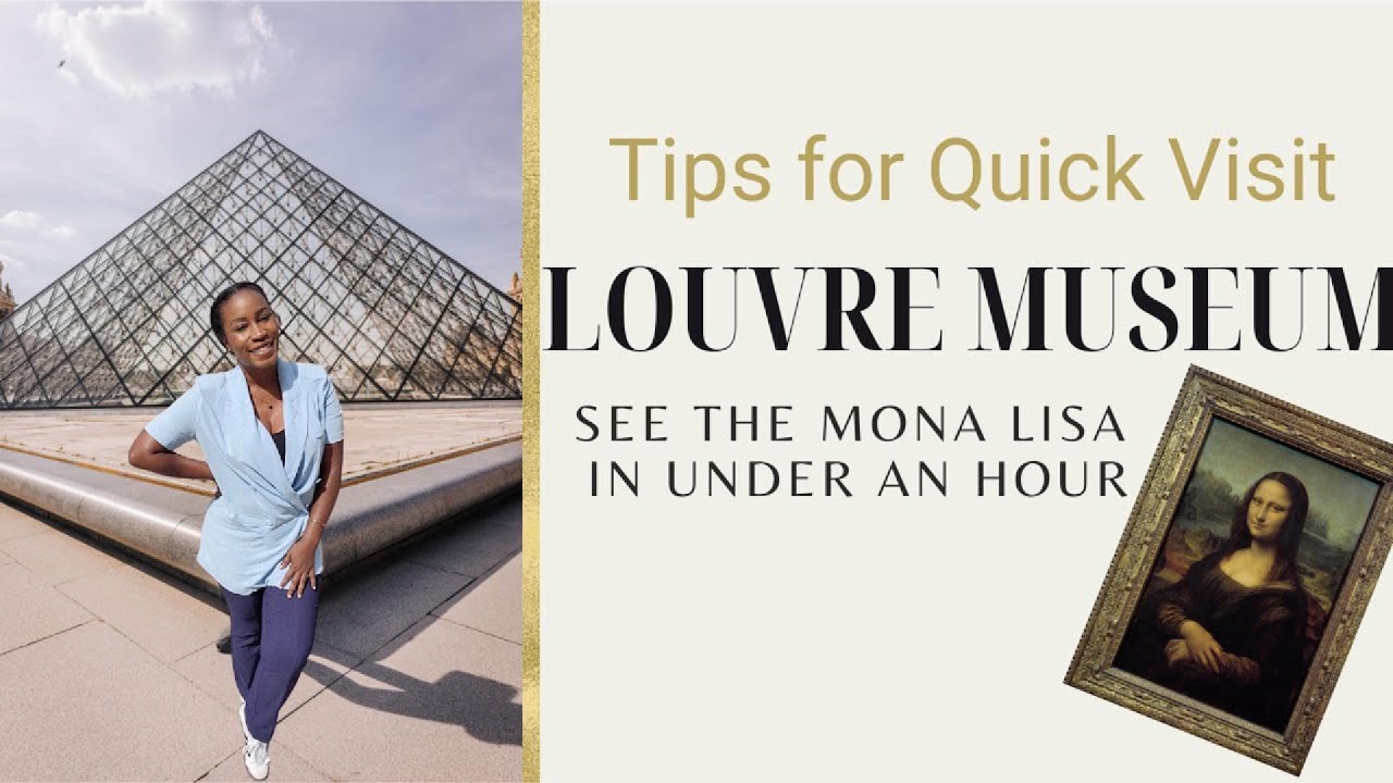 How to get through the Louvre QUICKLY! and see the Mona Lisa