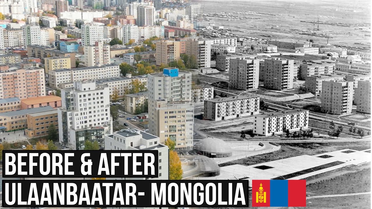 Before & After - Ulaanbaatar, Mongolia
