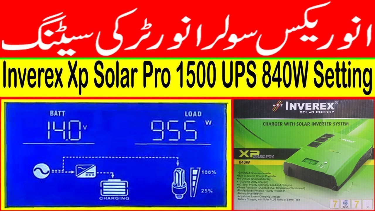 inverex solar inverter setting | Xp Solar Pro 840W Setting | UPS | Inverter