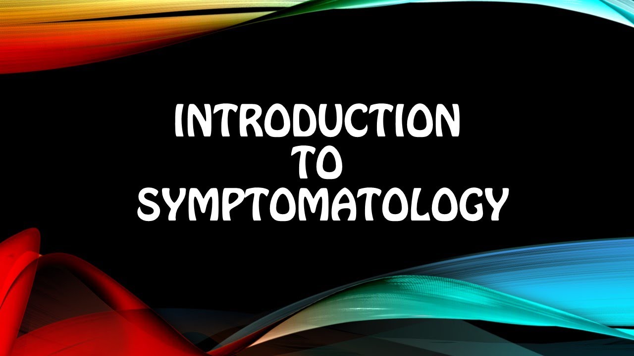 ||INTRODUCTION TO SYMPTOMATOLOGY|| DEFINITION & TYPES OF SYMPTOMS ||DR.DEEKSHA||