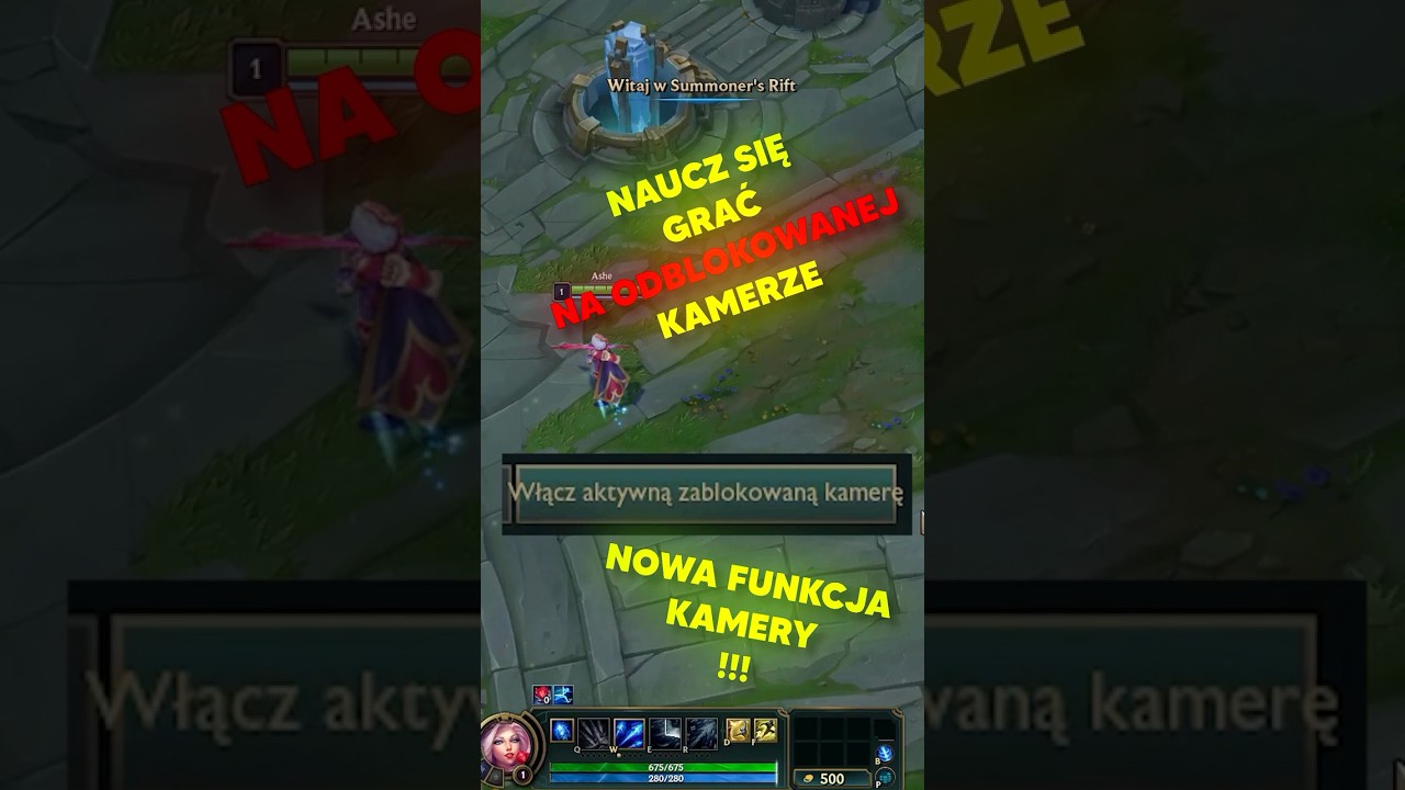 Jak nauczyć się grać na odblokowanej kamerze w lolu?