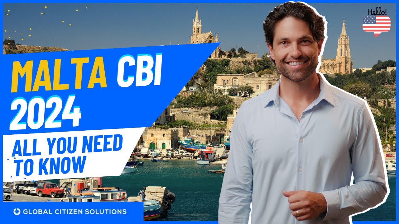 Malta Citizenship by Investment Program 2024