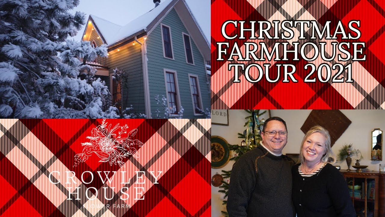 Christmas Farmhouse Tour 2021| Old 1870's Gothic