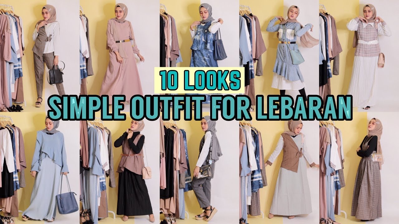 10 LOOKS SIMPLE OUTFIT FOR LEBARAN (TREND OUTFIT 2019) | Seviq Febinita