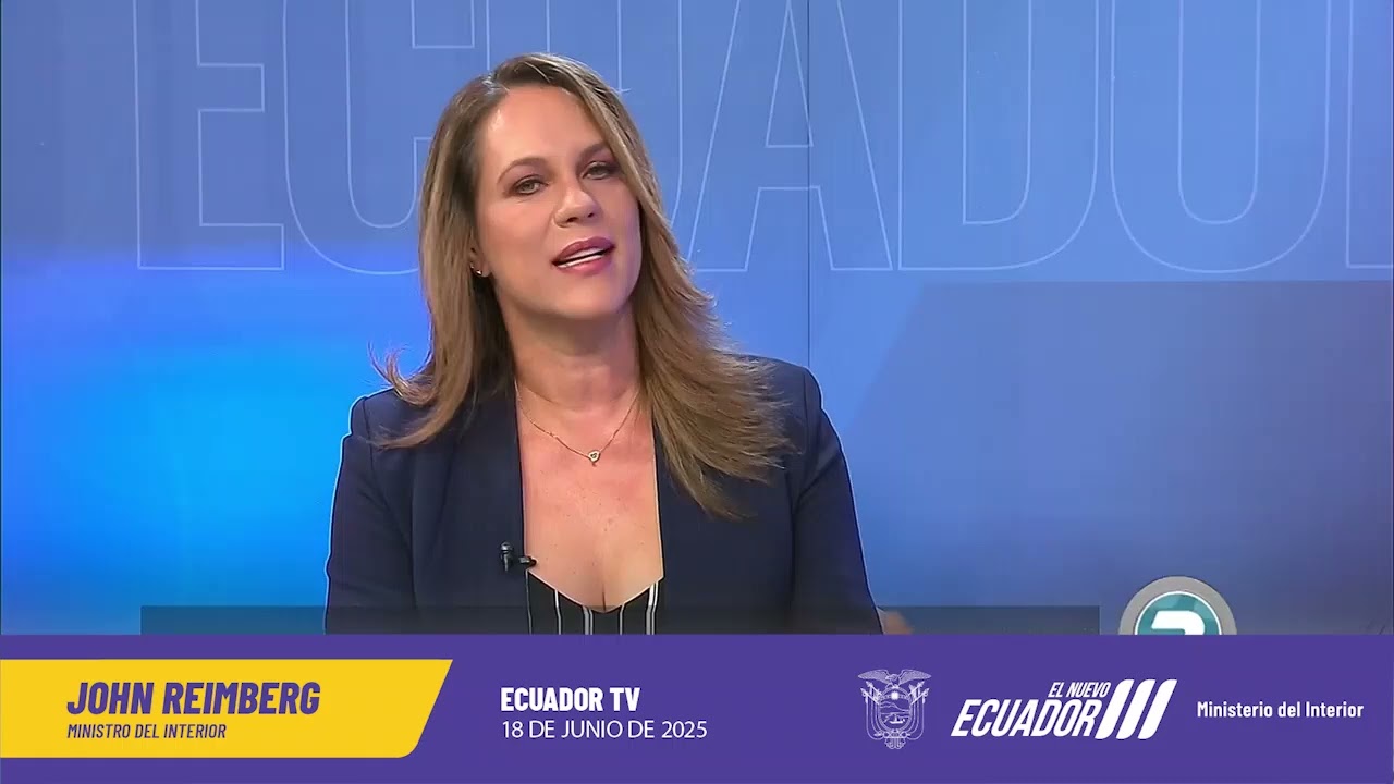ENTREVISTA DEL MINISTRO DEL INTERIOR, JOHN REIMBERG, EN ECUADOR TV